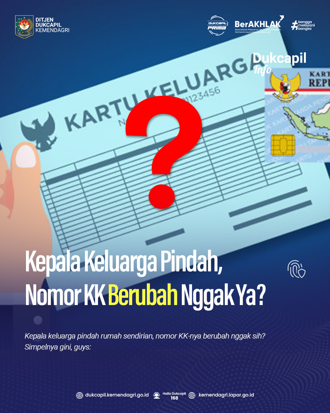 Kepala Keluarga Pindah Sendirian, Nomor KK-nya Ikut Ganti Nggak?